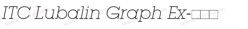 ITC Lubalin Graph Ex字体转换